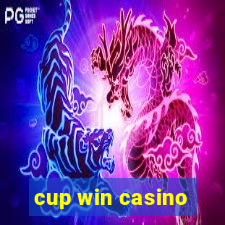 cup win casino